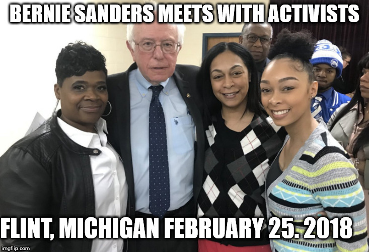 Bernie Sanders meets with Activists in Flint, Michigan  | BERNIE SANDERS MEETS WITH ACTIVISTS; FLINT, MICHIGAN FEBRUARY 25. 2018 | image tagged in flint,flint water crisis,flint lead crisis,activism,bernie sanders,bernie 2020 | made w/ Imgflip meme maker
