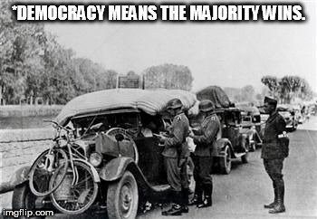 Grammar checkpoint | *DEMOCRACY MEANS THE MAJORITY WINS. | image tagged in grammar checkpoint | made w/ Imgflip meme maker