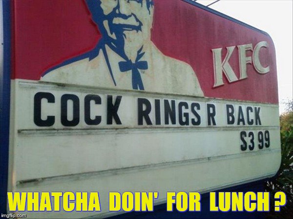 WHATCHA  DOIN'  FOR  LUNCH ? | made w/ Imgflip meme maker