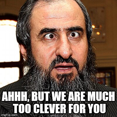 AHHH, BUT WE ARE MUCH TOO CLEVER FOR YOU | image tagged in clever | made w/ Imgflip meme maker