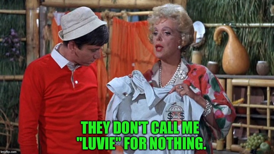 THEY DON'T CALL ME "LUVIE" FOR NOTHING. | made w/ Imgflip meme maker