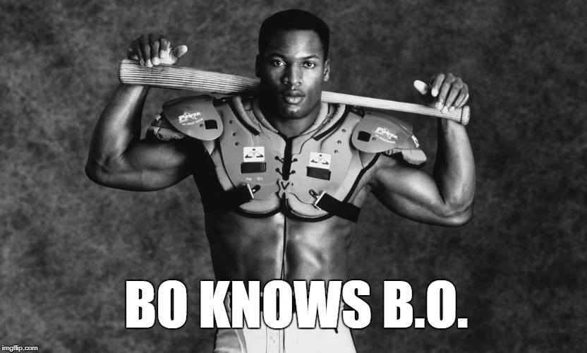 BO KNOWS B.O. | made w/ Imgflip meme maker