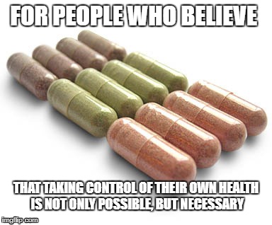 Juice Plus | FOR PEOPLE WHO BELIEVE; THAT TAKING CONTROL OF THEIR OWN HEALTH IS NOT ONLY POSSIBLE, BUT NECESSARY | image tagged in plants,eating healthy | made w/ Imgflip meme maker