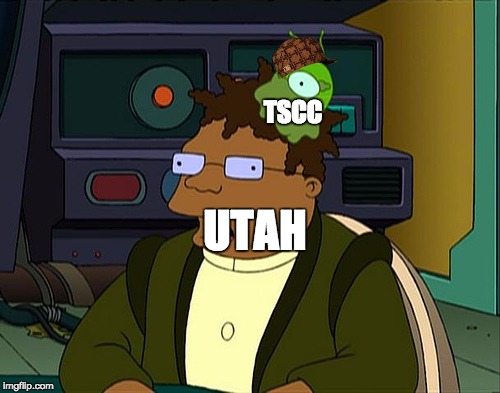 Futurama Brain Slug | TSCC; UTAH | image tagged in futurama brain slug,scumbag | made w/ Imgflip meme maker