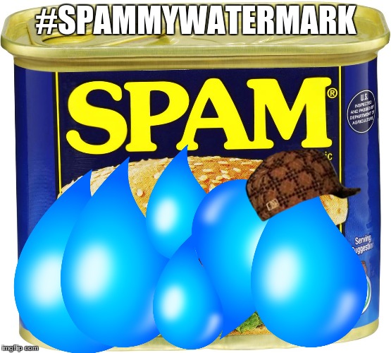 What i feel like when i read the "Submission Rules" | #SPAMMYWATERMARK | image tagged in spammy water mark,memes,scumbag,spam,water | made w/ Imgflip meme maker