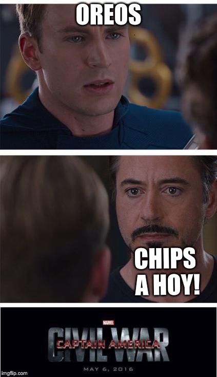 Marvel Civil War 1 | OREOS; CHIPS A HOY! | image tagged in memes,marvel civil war 1 | made w/ Imgflip meme maker