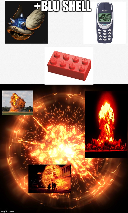 +BLU SHELL | image tagged in blue shell,lego,nokia 3310,explosion | made w/ Imgflip meme maker