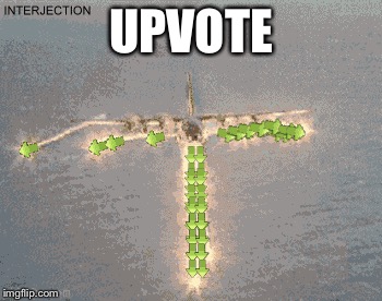 UPVOTE | made w/ Imgflip meme maker