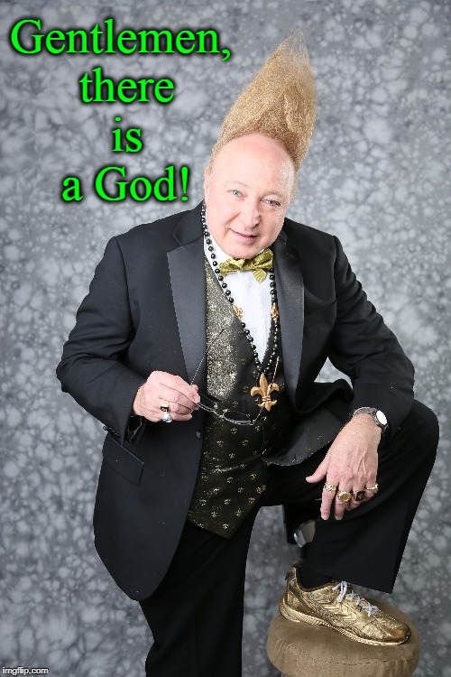 Every Time I See a Pretty Girl I Think... | Gentlemen, there is a God! | image tagged in vince vance,tall hair dude,tall-haired saints fan,thoughtful,vince vance and the valiants,gold tennis shoe | made w/ Imgflip meme maker
