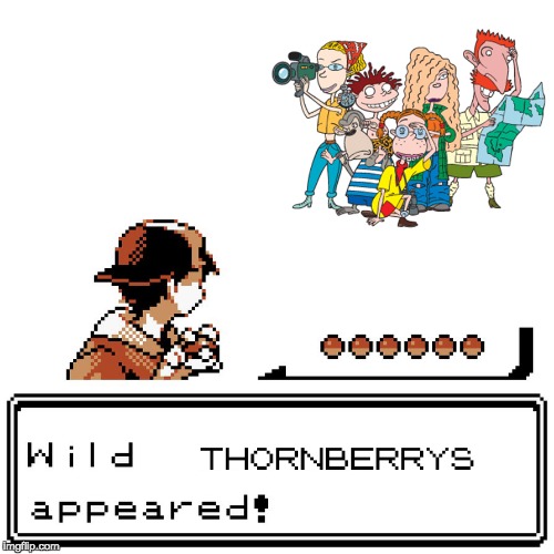 Wild THORNBERRYS appeared! | image tagged in memes,funny,pokemon,pokemon appears,wild,nickelodeon | made w/ Imgflip meme maker