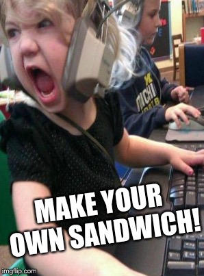 MAKE YOUR OWN SANDWICH! | made w/ Imgflip meme maker