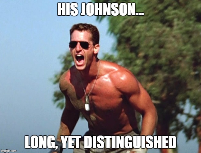 Slider | HIS JOHNSON... LONG, YET DISTINGUISHED | image tagged in rick rossovich,top gun | made w/ Imgflip meme maker