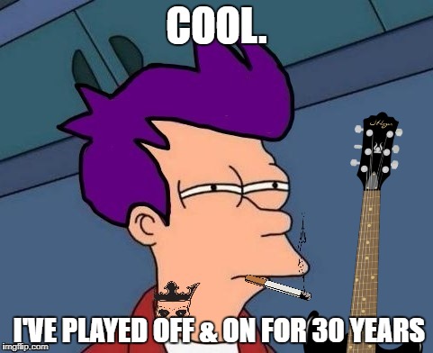 COOL. I'VE PLAYED OFF & ON FOR 30 YEARS | made w/ Imgflip meme maker