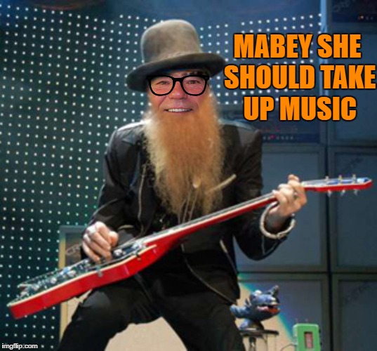 rocker coollew | MABEY SHE SHOULD TAKE UP MUSIC | image tagged in rocker coollew | made w/ Imgflip meme maker