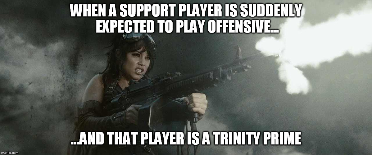 Just Trinity Prime Things | WHEN A SUPPORT PLAYER IS SUDDENLY EXPECTED TO PLAY OFFENSIVE... ...AND THAT PLAYER IS A TRINITY PRIME | image tagged in warframe | made w/ Imgflip meme maker