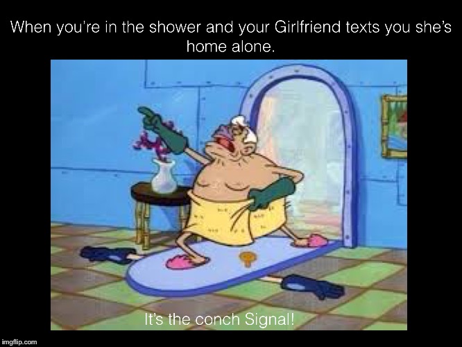 That one moment | image tagged in signal | made w/ Imgflip meme maker