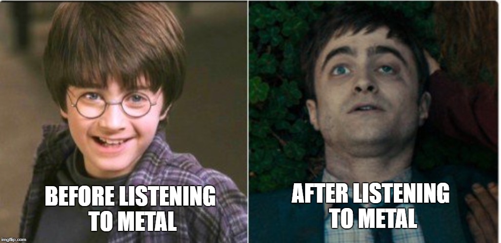 Image tagged in harry potter before and after,ssby,metal mania week,funny, memes - Imgflip
