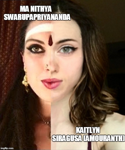 Ma Nithya Swarupapriyananda Amouranth Fusion | MA NITHYA 
SWARUPAPRIYANANDA; KAITLYN SIRAGUSA
(AMOURANTH) | image tagged in amouranth,ma nithya swarupapriyananda,twitch,lookalike,holy shit | made w/ Imgflip meme maker