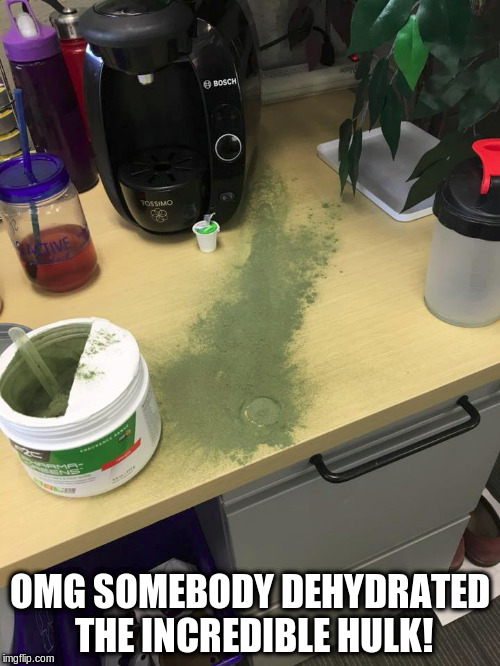 OMG SOMEBODY DEHYDRATED THE INCREDIBLE HULK! | image tagged in superheroes | made w/ Imgflip meme maker