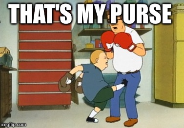 THAT'S MY PURSE | made w/ Imgflip meme maker