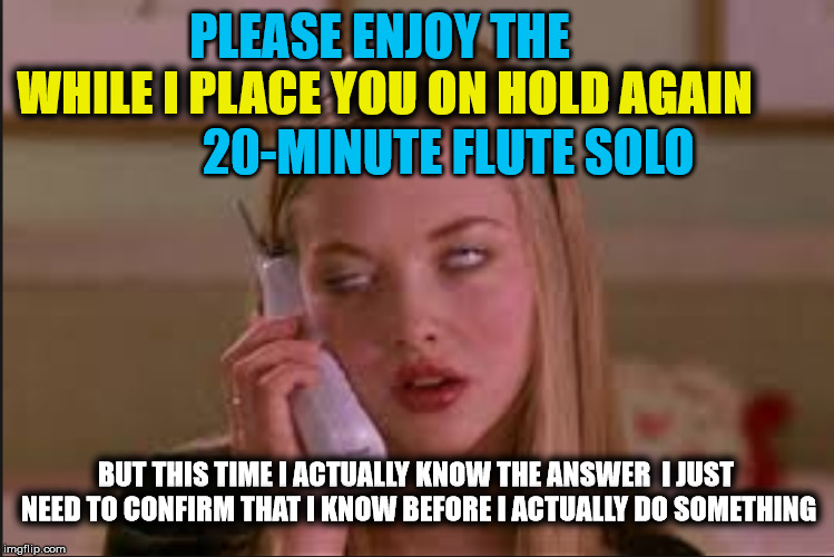 waiting on hold Memes & GIFs - Imgflip