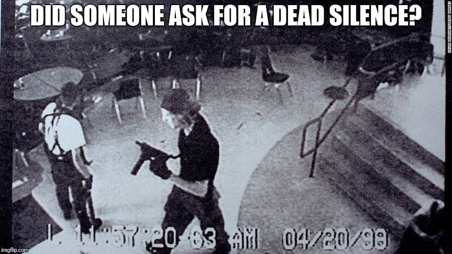 DID SOMEONE ASK FOR A DEAD SILENCE? | made w/ Imgflip meme maker