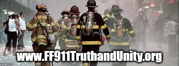 www.ff911truthandunity.org
 | www.FF911TruthandUnity.org | image tagged in firefighters | made w/ Imgflip meme maker