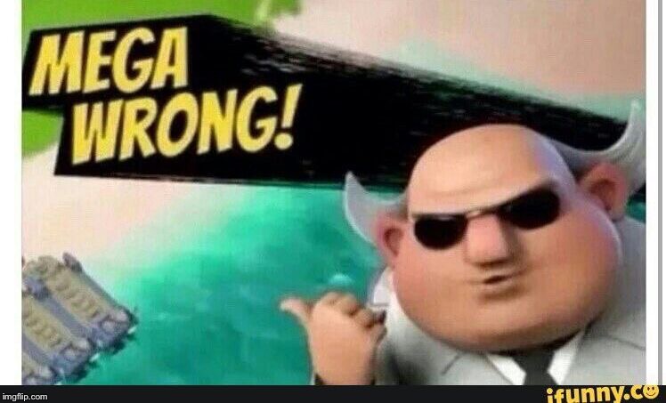 Mega wrong fixed | Y | image tagged in mega wrong fixed | made w/ Imgflip meme maker