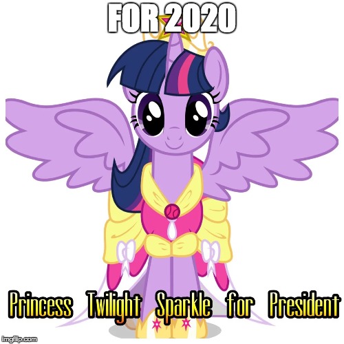 Twilight for president | FOR 2020 | image tagged in twilight for president | made w/ Imgflip meme maker