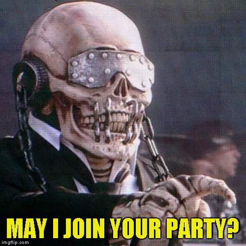 MAY I JOIN YOUR PARTY? | made w/ Imgflip meme maker