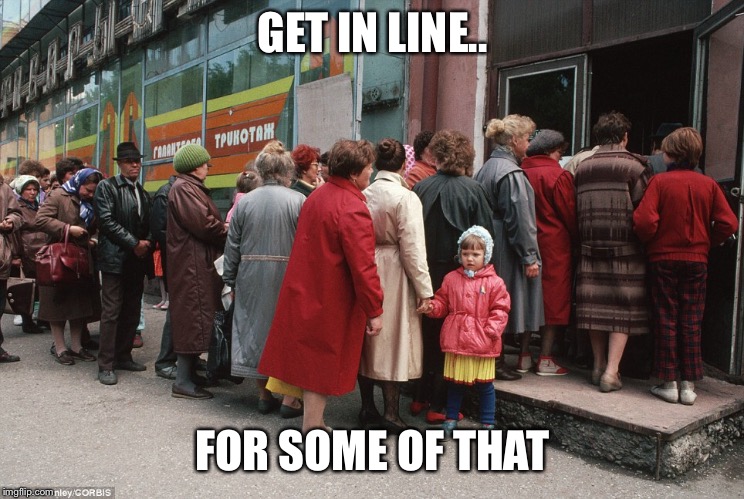 GET IN LINE.. FOR SOME OF THAT | made w/ Imgflip meme maker