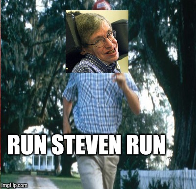 RUN STEVEN RUN | made w/ Imgflip meme maker