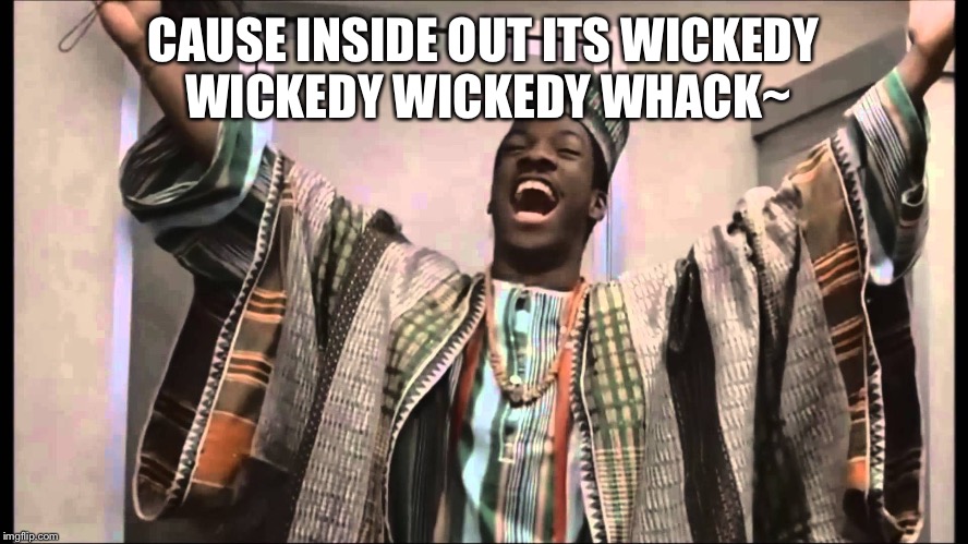 And everything is to the back with a little slack | CAUSE INSIDE OUT ITS WICKEDY WICKEDY WICKEDY WHACK~ | image tagged in gong gong,ali and murphy is boom aye ah,ali,boom aye ah,meme ee | made w/ Imgflip meme maker