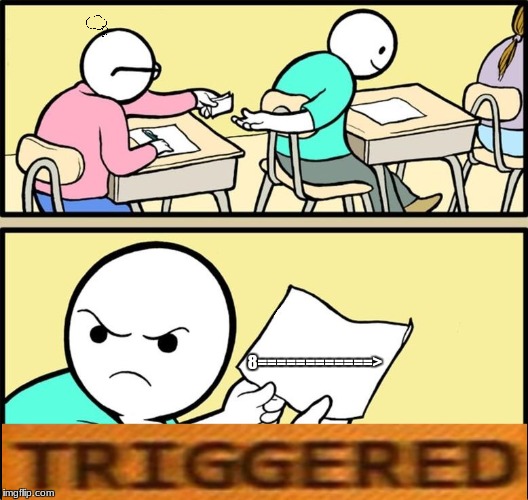 TRIGGERED | 8============> | image tagged in triggered,memes,funny,note passing | made w/ Imgflip meme maker