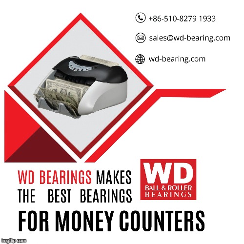 Money Counter Bearing with high endurance and fast rotation-
 www.wd-bearing.com | image tagged in fast,money,counting,easy,mall,shopping | made w/ Imgflip meme maker