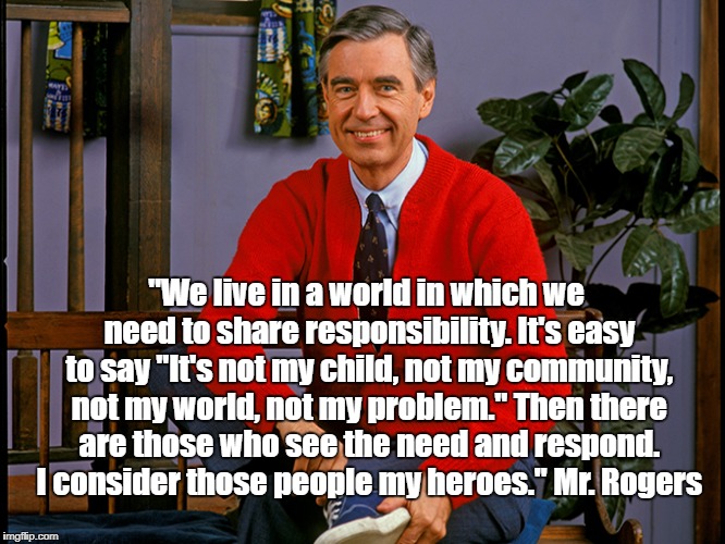 Image result for "pax on both houses" mr. rogers