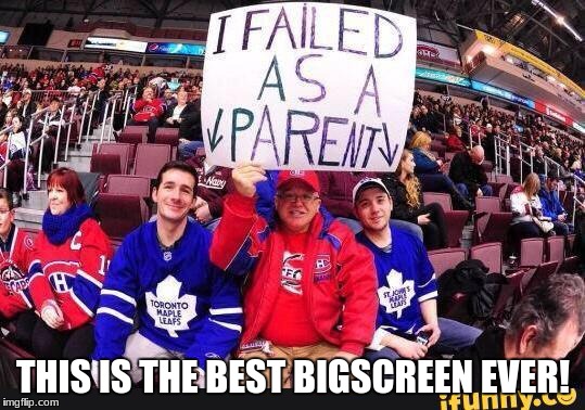 the best ever | THIS IS THE BEST BIGSCREEN EVER! | image tagged in parents,hockey,funny | made w/ Imgflip meme maker