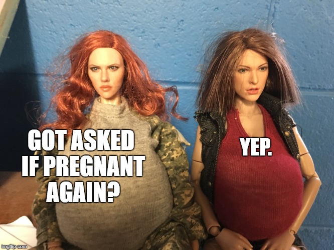 GOT ASKED IF PREGNANT AGAIN? YEP. | image tagged in melissa melissa,andrea mia | made w/ Imgflip meme maker