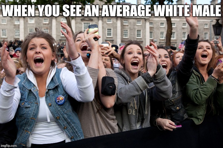 WHEN YOU SEE AN AVERAGE WHITE MALE | made w/ Imgflip meme maker
