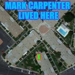 paradise spa las vegas tom young | MARK CARPENTER LIVED HERE; X | image tagged in paradise spa las vegas tom young | made w/ Imgflip meme maker
