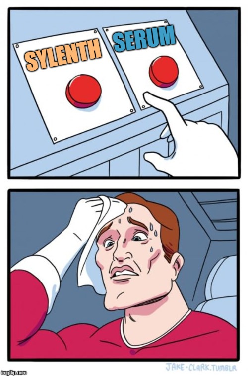 Making a tough Choice for a PRODUCER!!! | SERUM; SYLENTH | image tagged in memes,two buttons,producer,dj,fl studio,music | made w/ Imgflip meme maker