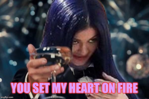 Kylie Cheers | YOU SET MY HEART ON FIRE | image tagged in kylie cheers | made w/ Imgflip meme maker