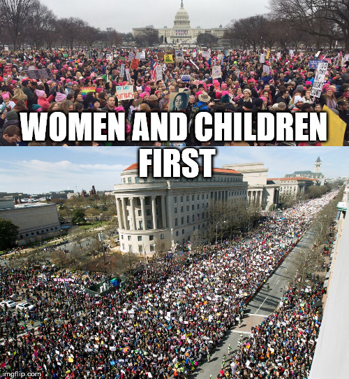 WOMEN AND CHILDREN FIRST | image tagged in resist,gun control | made w/ Imgflip meme maker