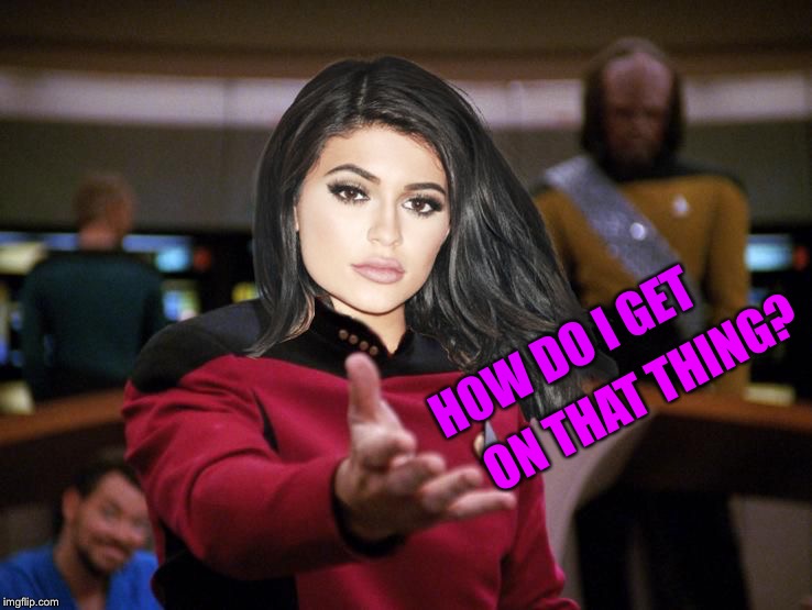 Kylie on Deck | HOW DO I GET ON THAT THING? | image tagged in kylie on deck | made w/ Imgflip meme maker