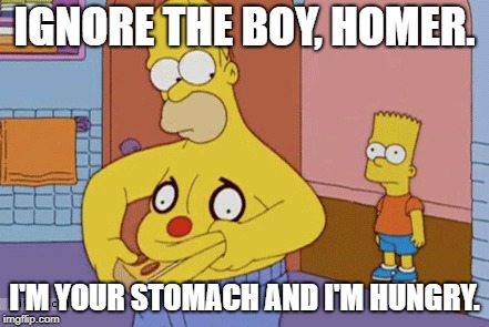 Homer Feeding His Belly | IGNORE THE BOY, HOMER. I'M YOUR STOMACH AND I'M HUNGRY. | image tagged in homer simpson,big belly,uh-oh | made w/ Imgflip meme maker