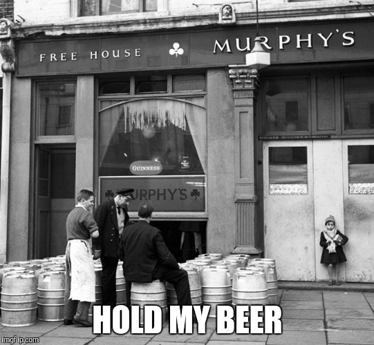 HOLD MY BEER | made w/ Imgflip meme maker