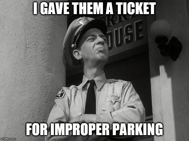 scumbag Barney | I GAVE THEM A TICKET FOR IMPROPER PARKING | image tagged in scumbag barney | made w/ Imgflip meme maker