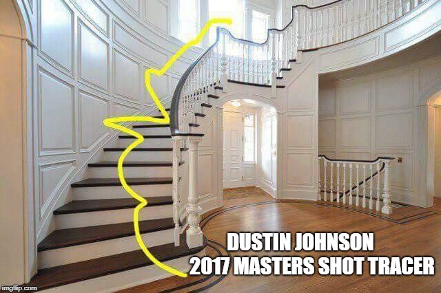 Dustin Johnson 2017 Masters Shot Tracer | DUSTIN JOHNSON      2017 MASTERS SHOT TRACER | image tagged in dustin johnson,tiger woods,the masters,golf,pga,pga tour | made w/ Imgflip meme maker