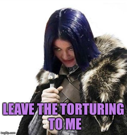 Mima says brace yourselves | LEAVE THE TORTURING TO ME | image tagged in mima says brace yourselves | made w/ Imgflip meme maker