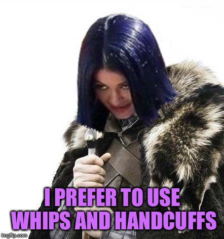 Mima says brace yourselves | I PREFER TO USE WHIPS AND HANDCUFFS | image tagged in mima says brace yourselves | made w/ Imgflip meme maker